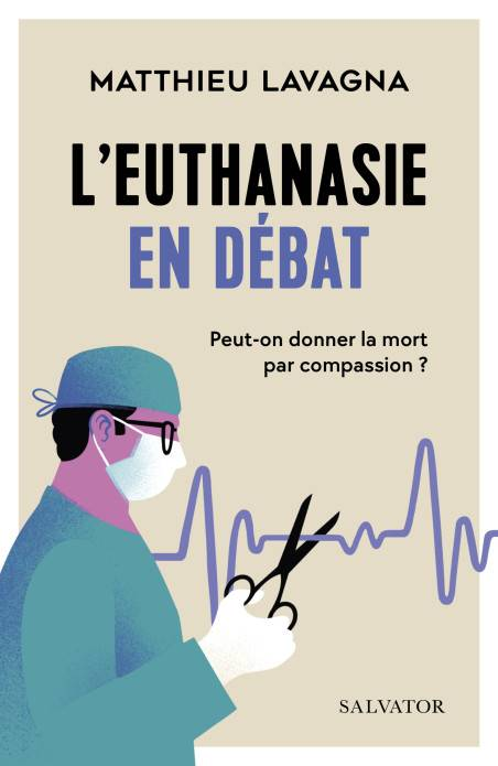 L’euthanasie en débat : Peut-on donner la mort par compassion ?